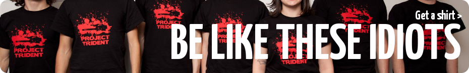 Visit the store Image of some idiots wearing Project Trident shirts